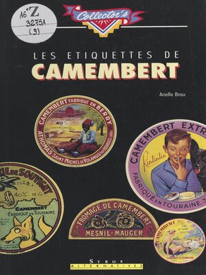 cover image of Les étiquettes de Camembert